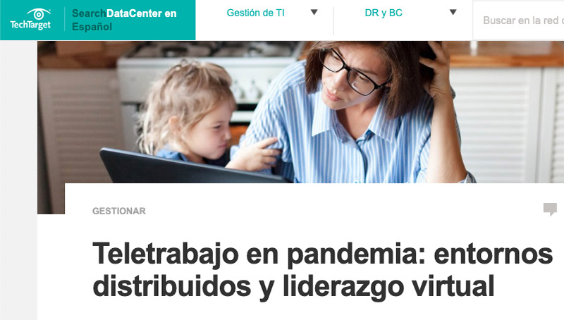 Teletrabajo en pandemia: entornos distribuidos y liderazgo virtual